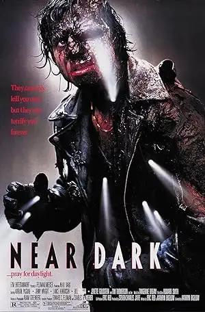 فيلم Near Dark 1987 مترجم - باهي فيلم